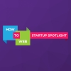 Jelentkezz a How to Web konferencia Startup Spotlight versenyére