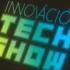 Innovácios TechShow